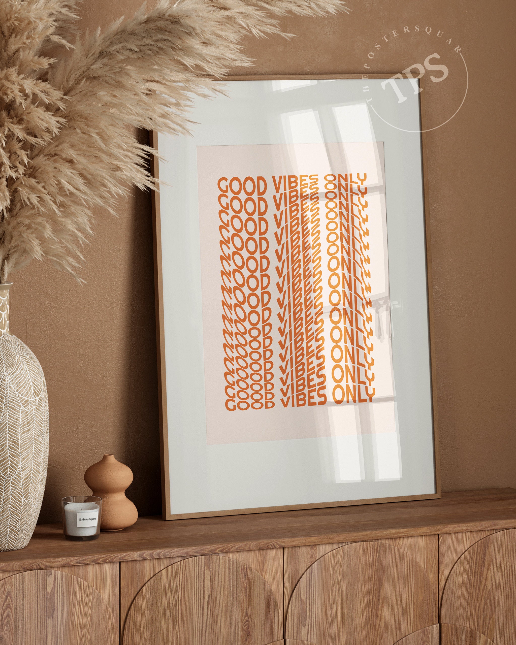 Good Vibes Only The Poster Square