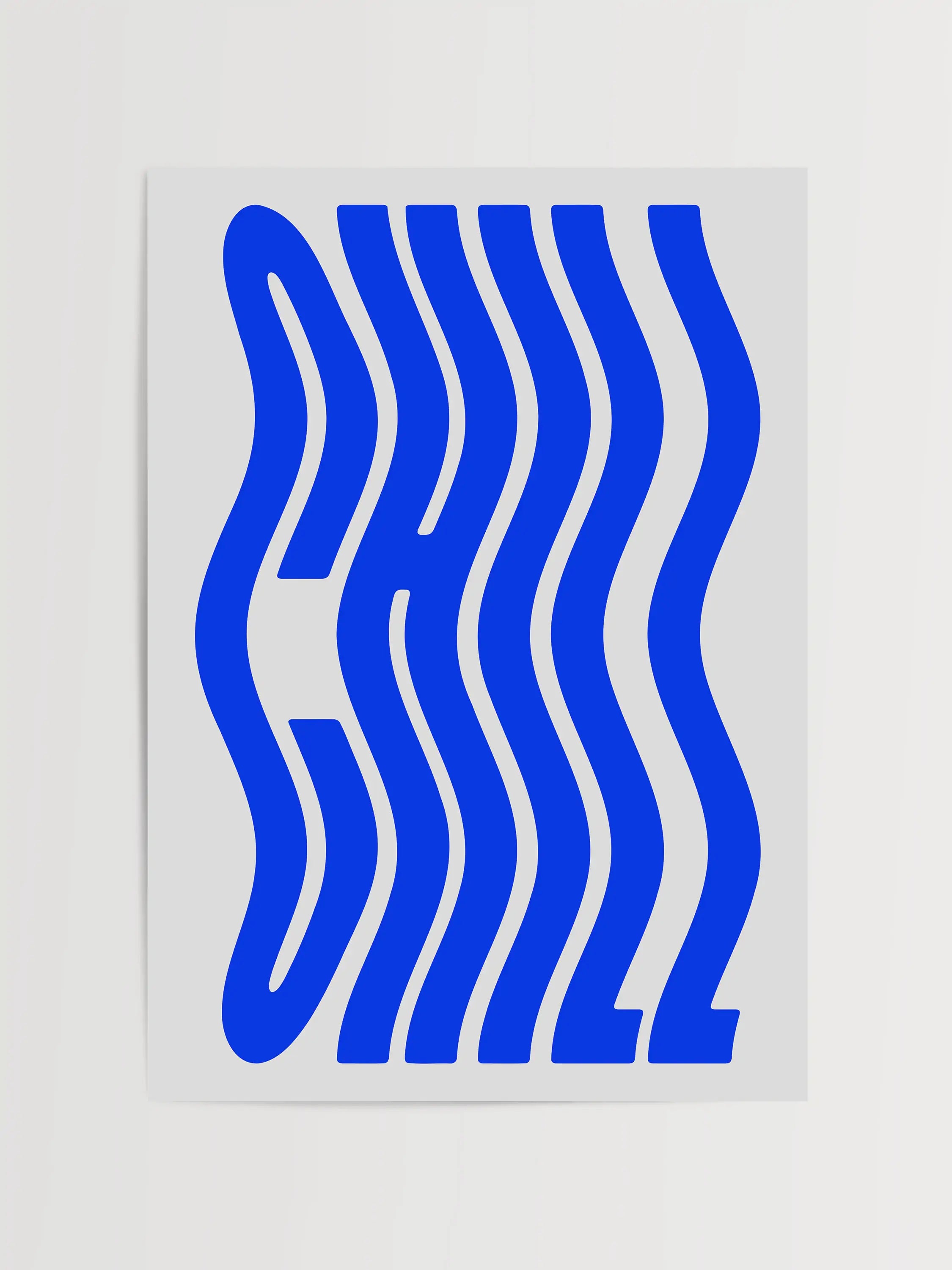 Chill Typografie Print
