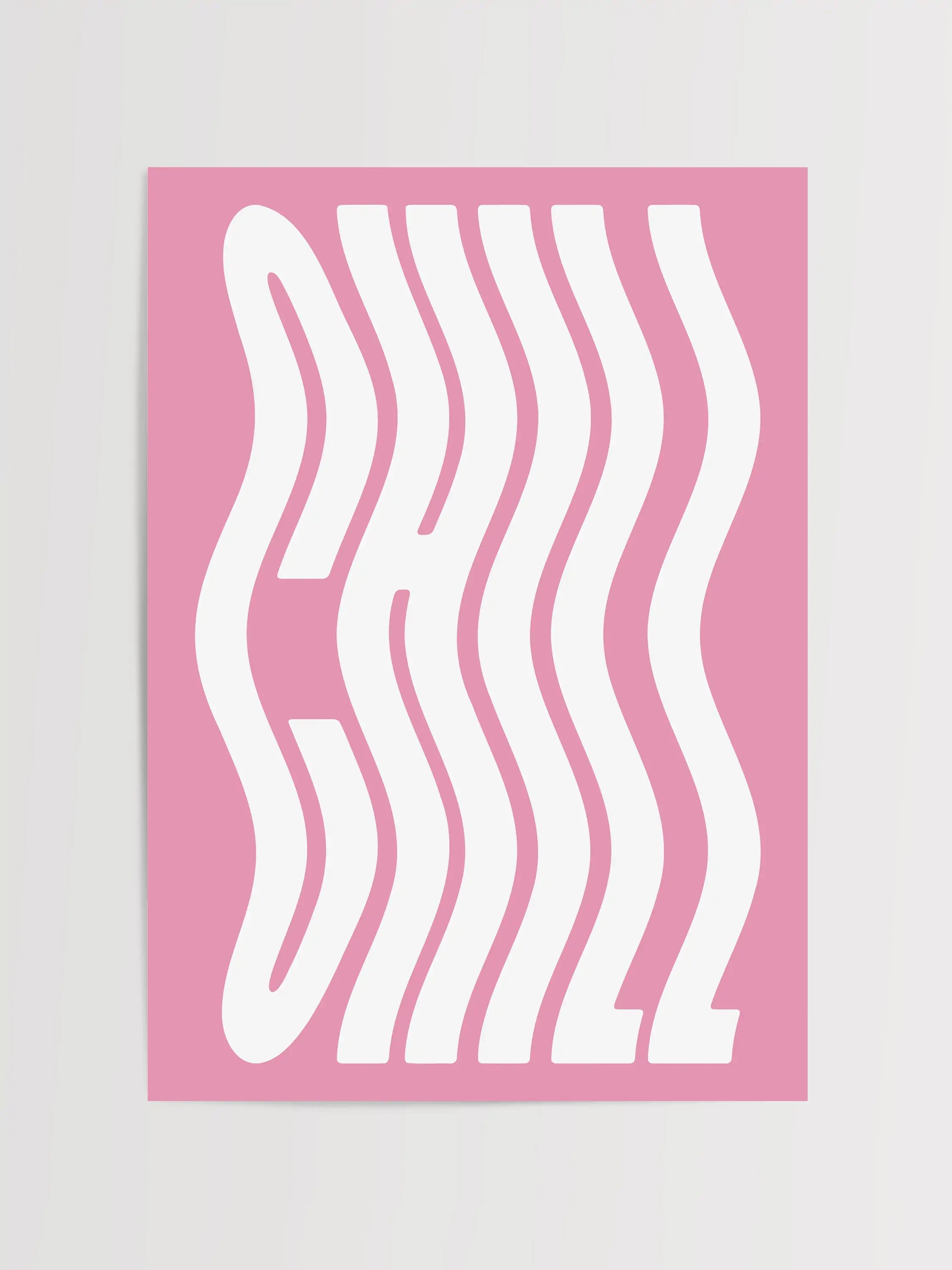 Chill Typografie Print