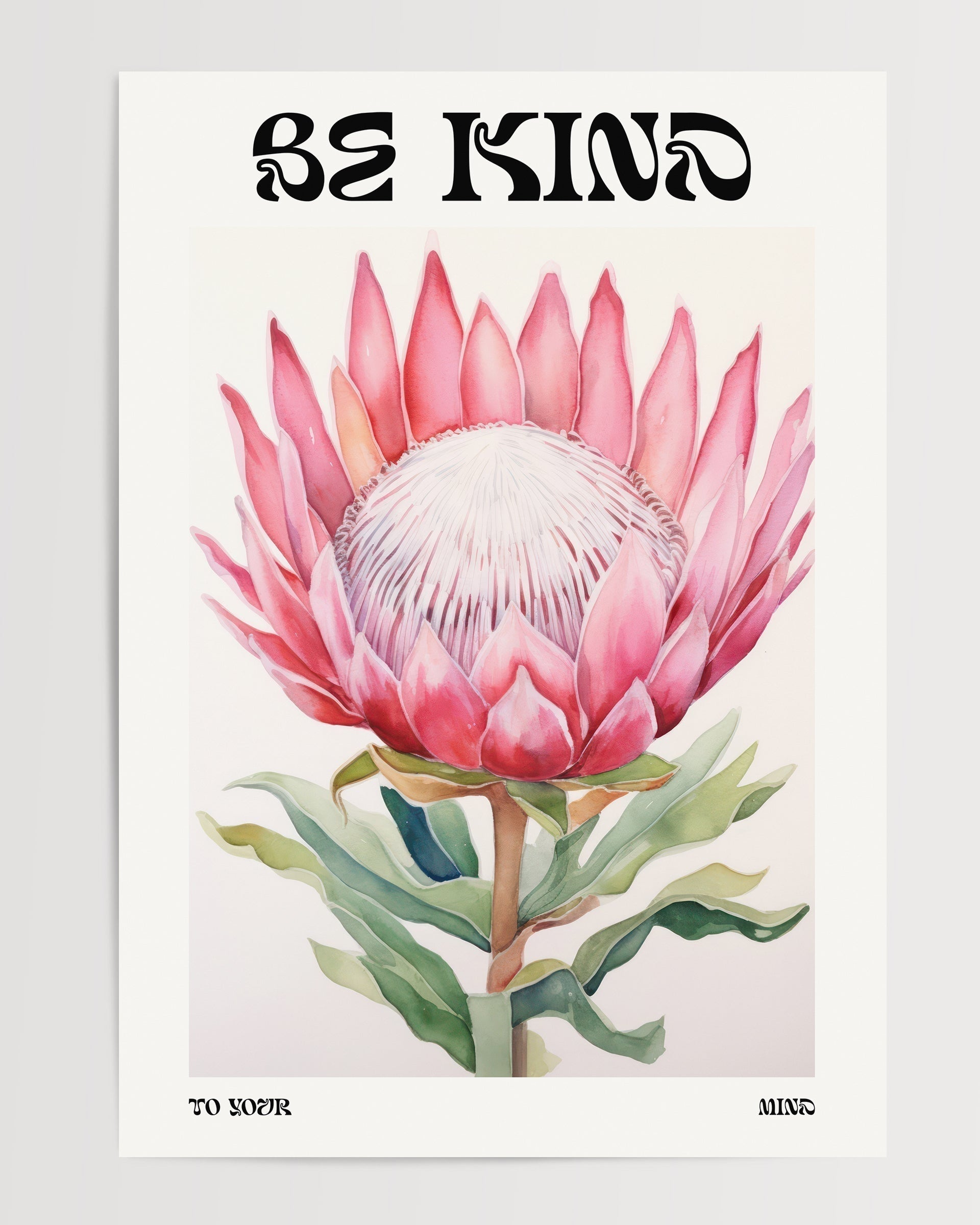 Be Kind to Your Mind-psoter-wall_art-decor-The Poster Square